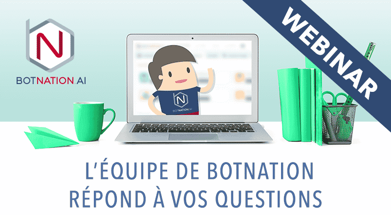 Botnation AI répond à vos questions !