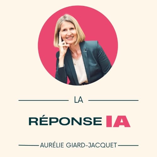 podcast TechLipstick la réponse IA aurelie giard jacquet